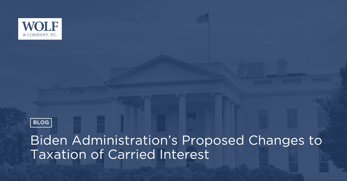 Biden Administration’s Proposed Changes to Taxation of Carried Interest