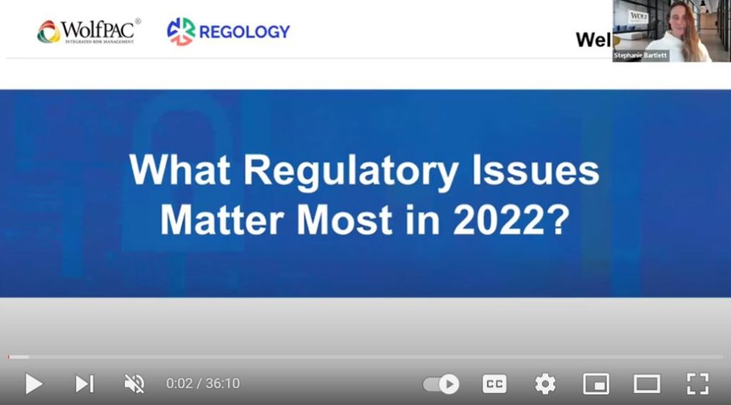On-Demand Webinar: What regulatory issues matter most in 2022?